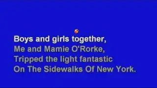 *The Sidewalks Of New York - No Melody