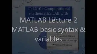 MATLAB Lecture 2 - MATLAB basic syntax & variables