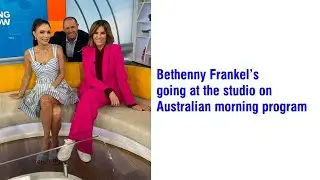 Bethenny Frankel’s going at the studio on Australian morning program
