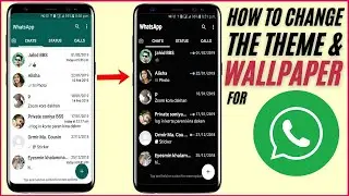 How To Change The Theme For WhatsApp | How To Change Wallpaper For WhatsApp (No Apps Needed)