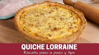 Como hacer Quiche Lorraine - Receta facile de tarta salada
