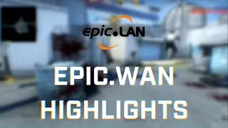 EPIC.WAN (Epic#30) CS:GO Fragmovie + Team Highlights