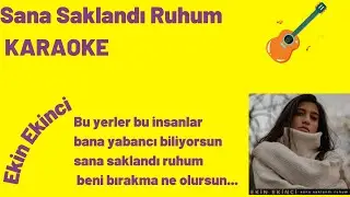 Sana Saklandı ruhum Gitar karaoke/Lyrics/Sözleri/cover