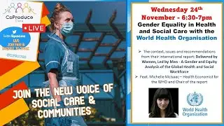 #CareUncut: Livestream on Gender Equality in Social Care with the WHO