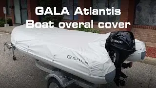 GALA Atlantis Boat Overall Cover
