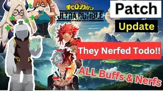 Winners & losers Of Patch!! Buffs & Nerfs | My Hero Ultra Rumble