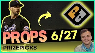 MLB DFS Player Prop Picks / Bets [PRIZEPICKS] for TUESDAY, JUNE 27th, 2023