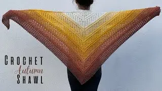 Crochet Easy Autumn Shawl Tutorial