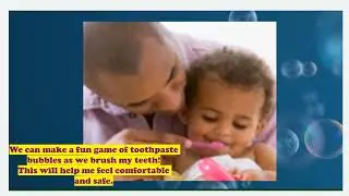 Toothbrushing Time & Relationship Building with Infants & Toddlers|Comfort & Calm