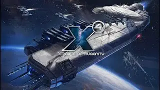 Начало долгого и неспешного прохождения! - X4: Cradle of Humanity 