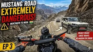 World’s Most Dangerous Mustang Road 😱 | Nepal to India Bike Ride EP 3