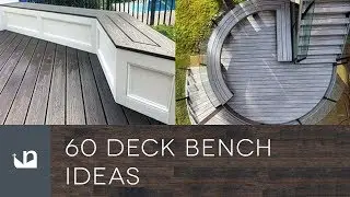 60 Deck Bench Ideas