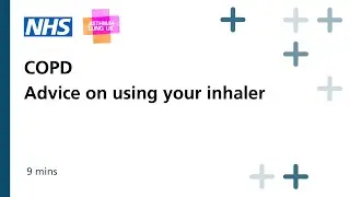 COPD - Advice on using your inhaler