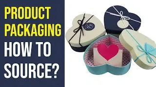 Should you source product packaging?  | Global Trade Explained