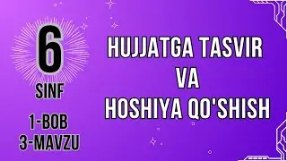 1 bob 3 mavzu  Hujjatga tasvir va hoshiya qo'shish