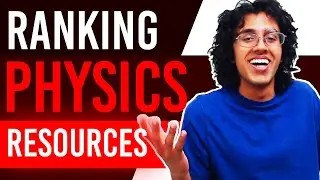 PHYSICS RESOURCES TIER LIST!! - The best textbooks, courses, and problems for learning physics