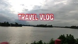 Travel vlog/Mirzapur/Tangail