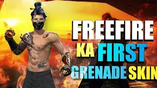 FreeFire first Grenade skin🤔??