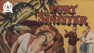 Port Sinister (1953) - Full Movie 🎥