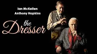 The Dresser | Anthony Hopkins, Ian McKellen | DRAMA | Full Movie in English