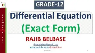 Differential Equation (Part 3-Exact Form) || Grade 12 || RB Smart Class