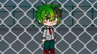 Now I Know What's Real What Is Fake || Meme || Gacha Clubs || MHA || Deku angst?
