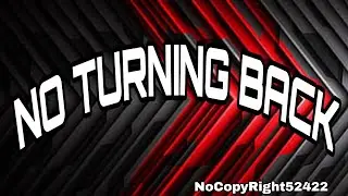 NEFFEX - No Turning Back 👈[NoCopyRight Sound Release]