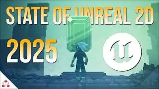 Making 2D Games with Unreal Engine 5 in 2025