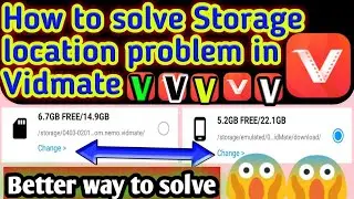 How_to_solve_storage_location_problem_in_vidmate || Solve_storage_location_problem_during_ download_
