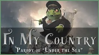 In My Country (Under the Sea Parody) 2023 Live Action Remake