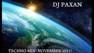 DJ PAXAN-TECHNO MIX 2021