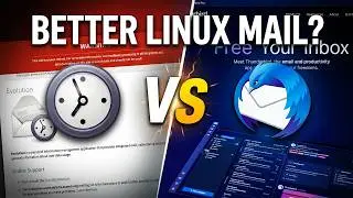 Evolution Mail vs Thunderbird - The Better Linux Email Client