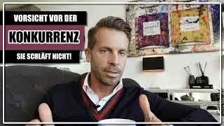 VORSICHT VOR DER KONKURRENZ! Sie schläft nicht!