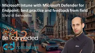 Microsoft Intune with Microsoft Defender for Endpoint: best practice and feedback from field