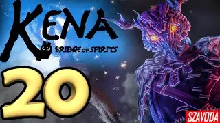 Kena Bridge of Spirits Прохождение На Русском #20 ➤ Обзор И Геймплей Кена Мост духов