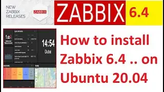 Zabbix Server Installation | Zabbix 6 4 | How to install on ubuntu 20 