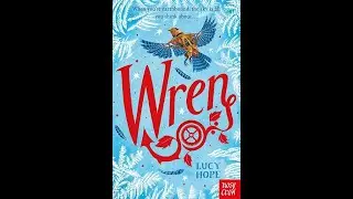 Wren, by Lucy Hope (Official Trailer)