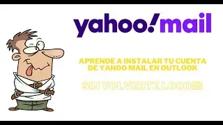 Instalar yahoo mail en outlook