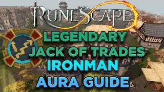 Runescape - Ironman Legendary Jack Of Trades Aura Tutorial | Works For Regular Master & Supreme Too!