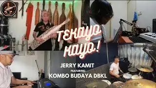 Jerry Kamit featuring Kombo Budaya DBKL