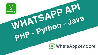 Whatsapp API | PHP | PYTHON | JAVA | NODEJS | C#