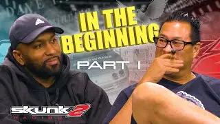Skunk2's "The Smoke Show" - Part 1: In the Beginning (ft. Dave & MarshTuning)