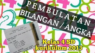 Pembulatan Angka Bilangan pada kelas 4 SD