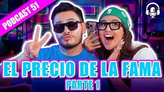 JO-DA ❤️- EL PRECIO DE LA FAMA😳👀 PT.1 - PODCAST 51