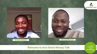 Axis Smart Money Talk - Role of Fund Managers in achieving Financial Independence