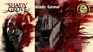 🎬Shady Grove🔥Best Moments - Trailer🔥  #ToddAnthony #VictoriaBaldesarra #JuhahnJones #StacyGray