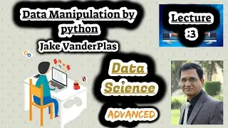 data manipulation with python jake vanderplus crash tutorial @atharkharal @MontyPython #github