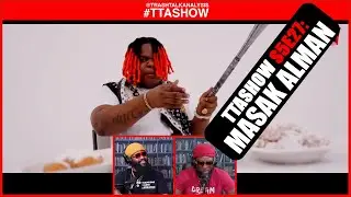#TTASHOW S5E27: MASAK ALMAN