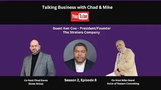 Guest Ken Coe Talks Employee Engagement and Entrepreneurship