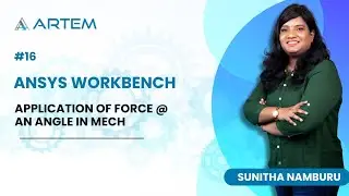 Application of Force @ an angle in Mech - Ansys Workbench #16